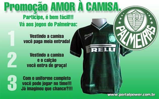Promoção amor a camisa do Palmeiras