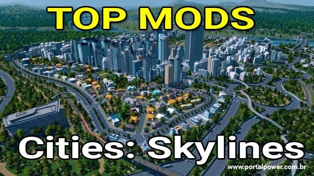 TOP MODS CITIES SKYLINES