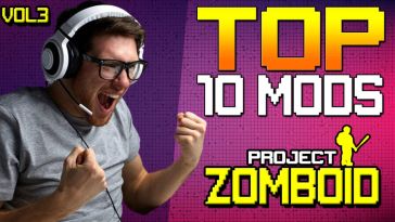 TOP MODS MAIO PROJECT ZOMBOID